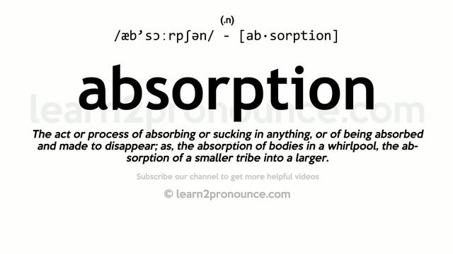 Pronunciation of Absorption | Definition of Absorption смотреть онлайн
