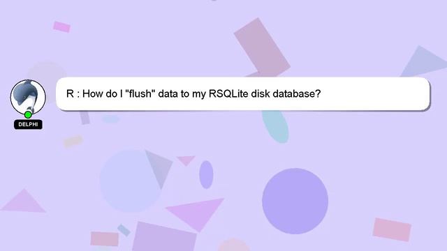 R : How do I "flush" data to my RSQLite disk database? смотреть онлайн