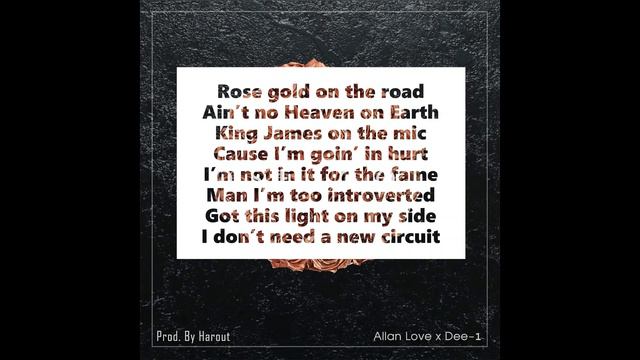 Allan Love - Rose Gold (ft. Dee-1) (Lyric Music Video) смотреть онлайн