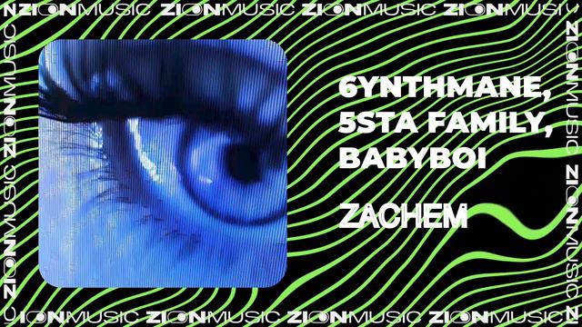 6YNTHMANE, 5sta Family, Babyboi - Zachem