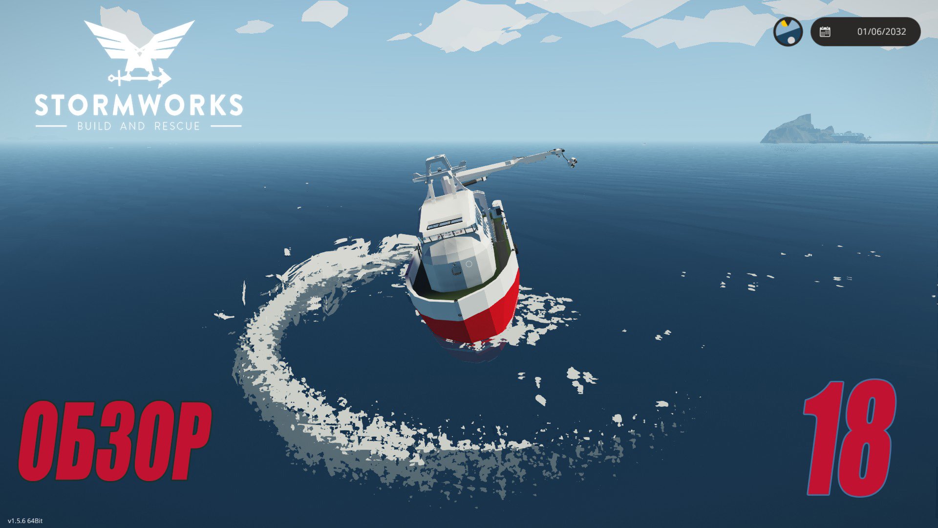 Stormworks - Обзор постройки | Карьера Classic #18 смотреть онлайн