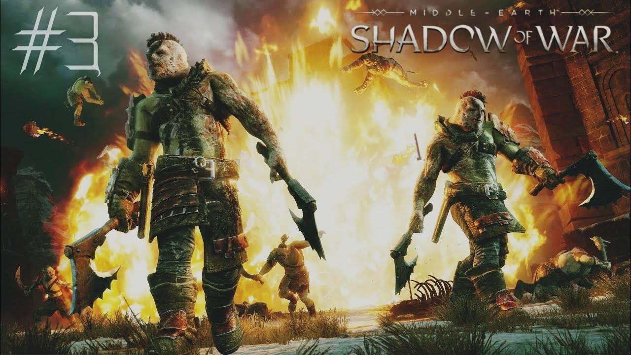 Middle-earth: Shadow of War #3 РЕЗНЯ И ДУХОТА