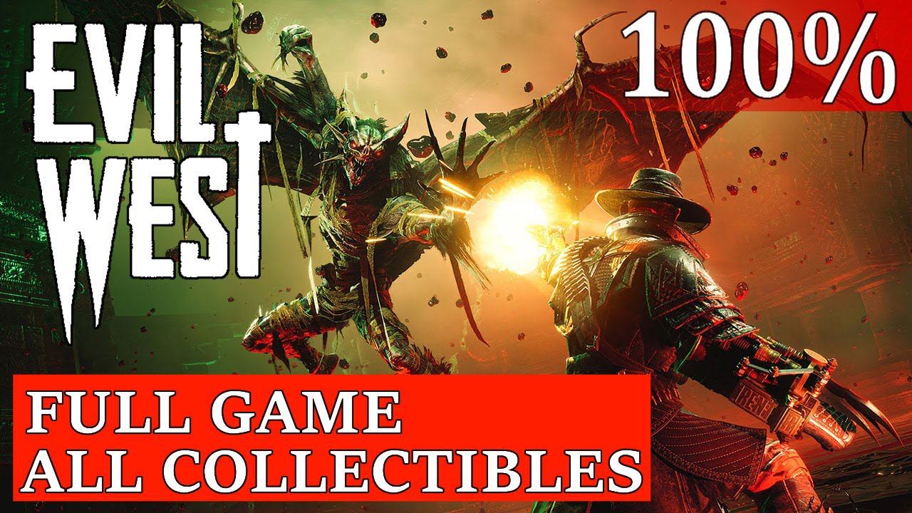 Evil West - 100% Walkthrough FULL GAME All Collectibles Longplay No commentary смотреть онлайн