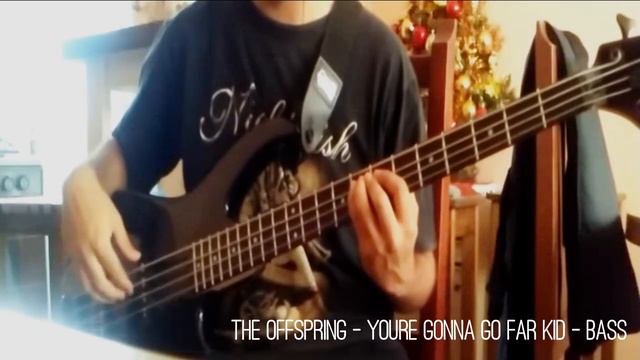 The Offspring - Youre gonna go far kid - bass cover смотреть онлайн