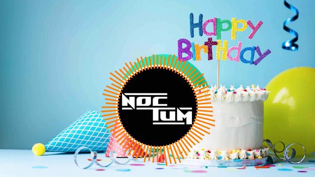 HAPPY BIRTHDAY ORIGINAL GUARACHA REMIX - Noctum edit - (100 a 130bpm) смотреть онлайн