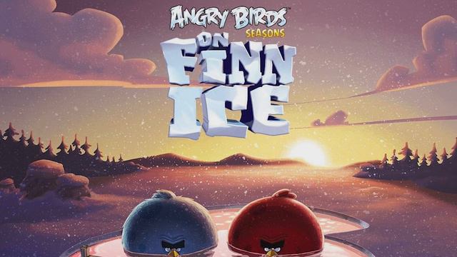 Angry Birds Seasons Music - On Finn Ice