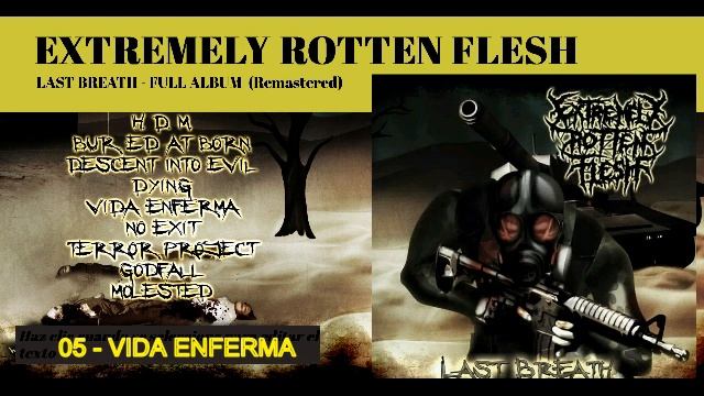EXTREMELY ROTTEN FLESH - Last Breath OFFICIAL FULL ALBUM (remastered 2023)