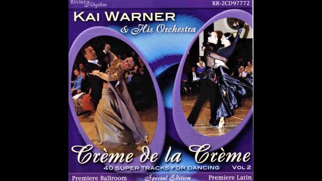 Kai Warner - Crème de la Crème 2 CD1 смотреть онлайн