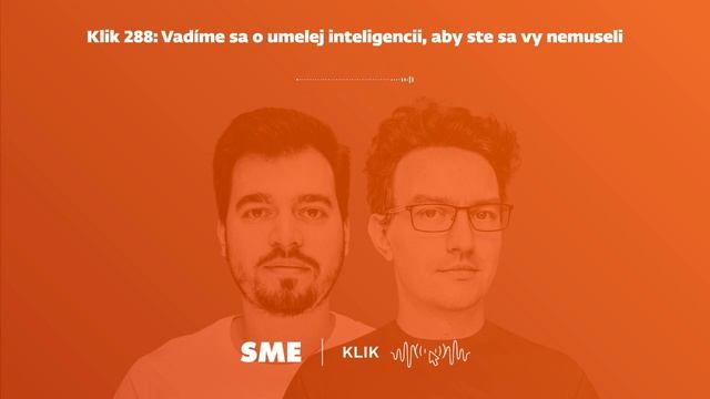 Klik 288: Vadíme sa o umelej inteligencii, aby ste sa vy nemuseli смотреть онлайн