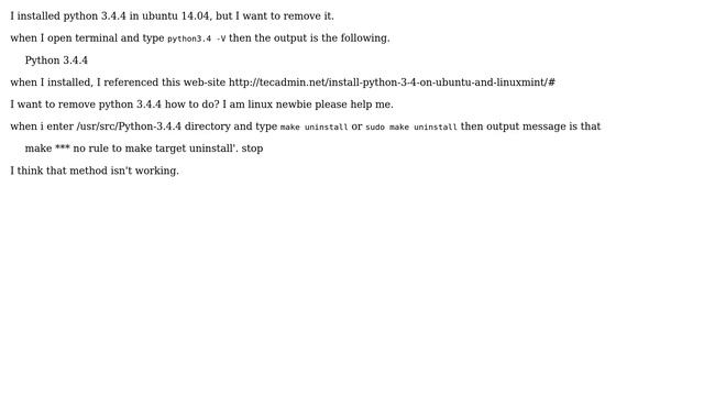 Ubuntu: How to remove python 3.4.4 in ubuntu 14.04? смотреть онлайн