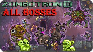 ЗОМБОТРОН 2 ВСЕ БОССЫ Нарезка (All BOSSES). Прохождение LVL-5,10,16 [Walkthrough] (БЕЗ КОММЕНТОВ))
