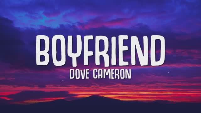 Dove Cameron - Boyfriend (Lyrics) 'I could be a better boyfriend than him' смотреть онлайн