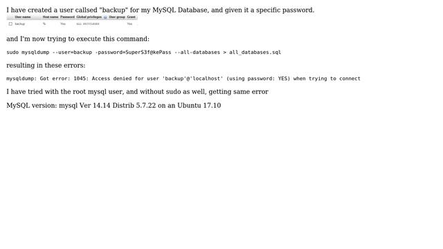 Unix & Linux: MySQL dump, access denied 1045 with correct username and password смотреть онлайн