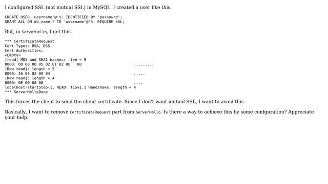 Databases: Disable CertificateRequest in ServerHello in MySQL/MariaDB смотреть онлайн