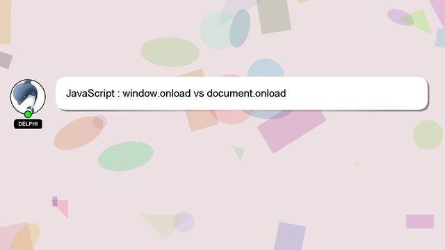 JavaScript : window.onload vs document.onload смотреть онлайн