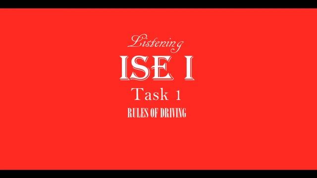 ISE I Trinity Listening B1 - Rules and Regulations - Task 1 - Rules of Driving смотреть онлайн