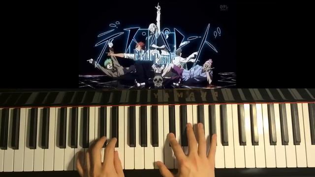 How To Play - Death Parade OP / Opening デス・パレード - Flyers - BRADIO (Piano Tutorial) смотреть онлайн