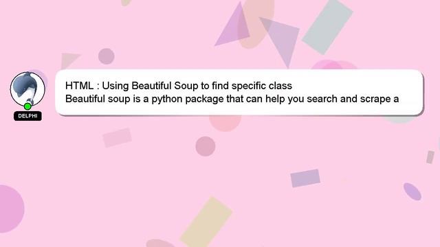 HTML : Using Beautiful Soup to find specific class смотреть онлайн