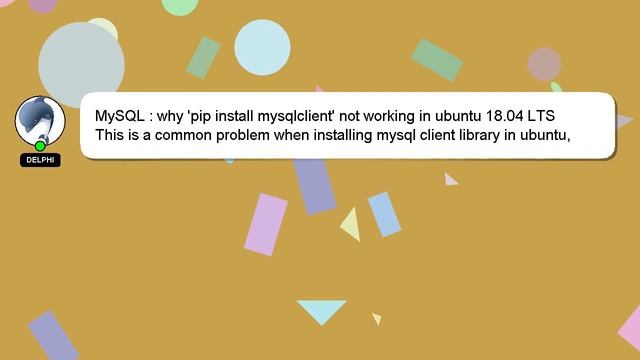 MySQL : why 'pip install mysqlclient' not working in ubuntu 18.04 LTS смотреть онлайн