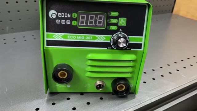 Сварочный полуавтомат для работы без газа.Edon ECO MIG 257 смотреть онлайн