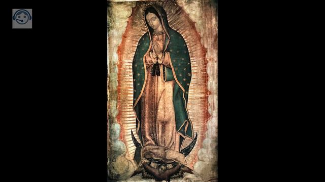 Historia de la Virgen de Guadalupe. Religión VS Ciencia смотреть онлайн