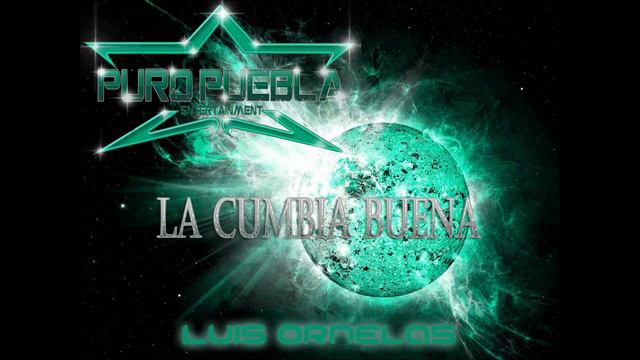 la cumbia buena luis ornelas смотреть онлайн