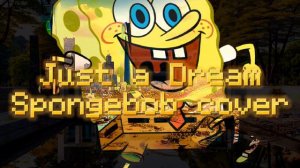 Nelly - Just a Dream (Spongebob AI Cover)