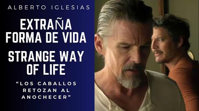 Extraña Forma de Vida - Los caballos retozan al anochecer - Alberto Iglesias смотреть онлайн
