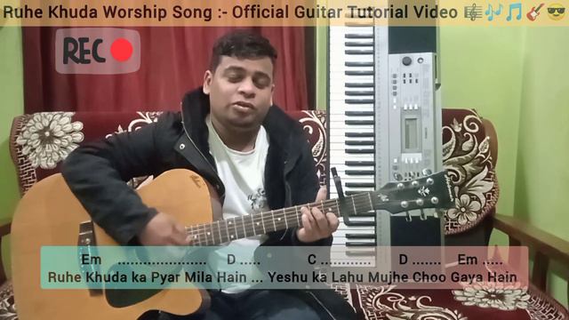 Ruhe Khuda Worship Song | Official Guitar Chords | Tutorial Video | 2024 😎 смотреть онлайн