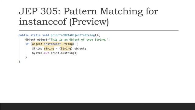 JEP 305: Pattern Matching for instanceof (Preview) смотреть онлайн