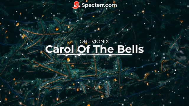 BINX and C0baltzDrag0n - Carol Of The Bells смотреть онлайн
