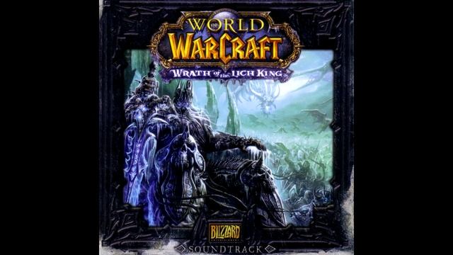Wrath Of The Lich King Soundtrack (Complete)