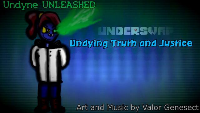 [Underswap AU: Undyne UNLEASHED] Undying Truth and Justice смотреть онлайн
