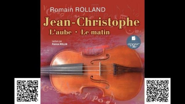 Jean-Christophe: L'aube. Le matin. Romain Rolland. Аудиокнига