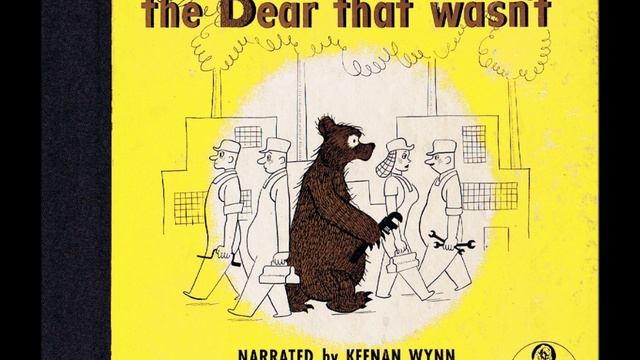 The Bear That Wasn't - 1947 - 78rpm Record смотреть онлайн
