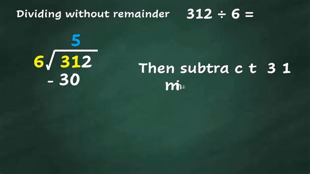 Dividing 3 - to - 4 Digit Numbers by 1 - to - 2 Digit Numbers Without and With Remainder смотреть онлайн