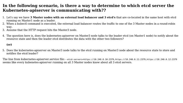 Is there a way to determine to which etcd server the Kubernetes-apiserver is communicating with? смотреть онлайн