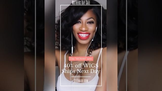 Mother’s Day Sale... 40% All WIGS & Virgin Hair - www.Gleemade.com code “MOM40” смотреть онлайн