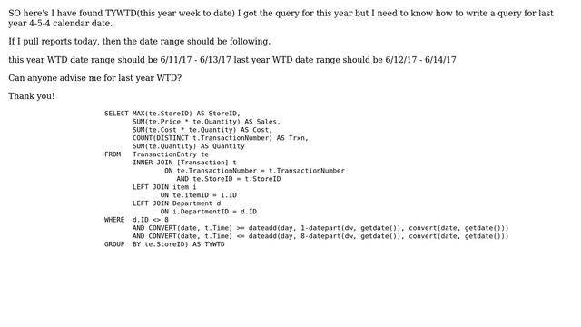 How do I find last year's WTD(week to date) data in MSSQL? смотреть онлайн