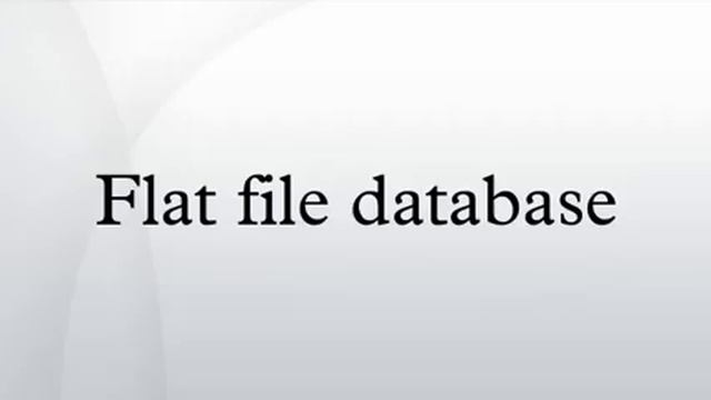 Flat file database смотреть онлайн