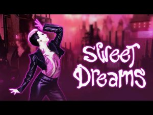 Just Dance 2025 Edition - Sweet Dreams (Are Made of This)