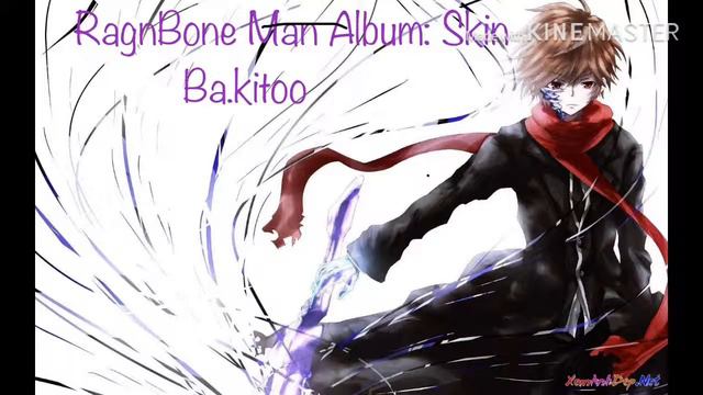 Skin (Rag'n'Bone Man song) - Wikipedia смотреть онлайн