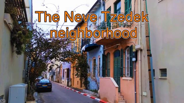 The Neve Tzedek neighborhood - Tel Aviv смотреть онлайн