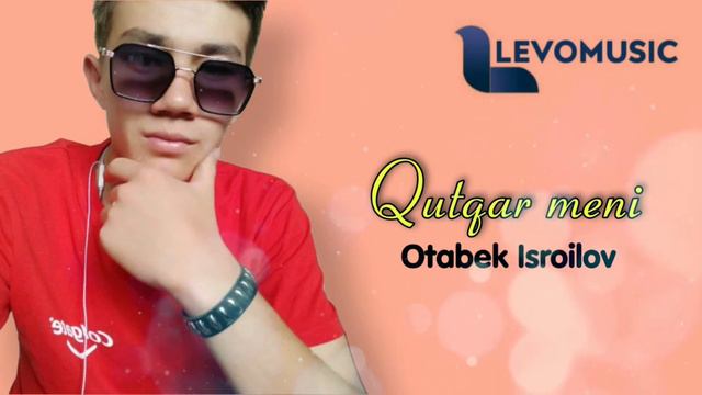 Otabek Isroilov - Qutqar Meni (AUDIO)