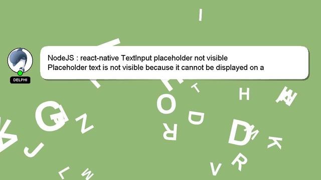 NodeJS : react-native TextInput placeholder not visible смотреть онлайн