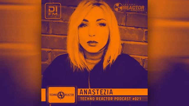 Techno Reaktor Podcast #021 | Schranz Techno | Hard Techno | Anastezia