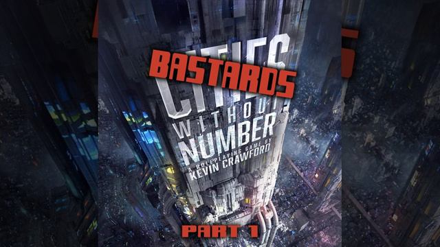 Episode 63 - CITIES WITHOUT NUMBER Part One смотреть онлайн