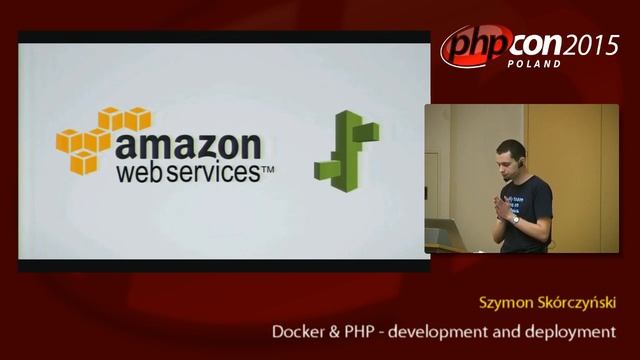 Szymon Skórczyński: Docker & PHP - development and deployment смотреть онлайн