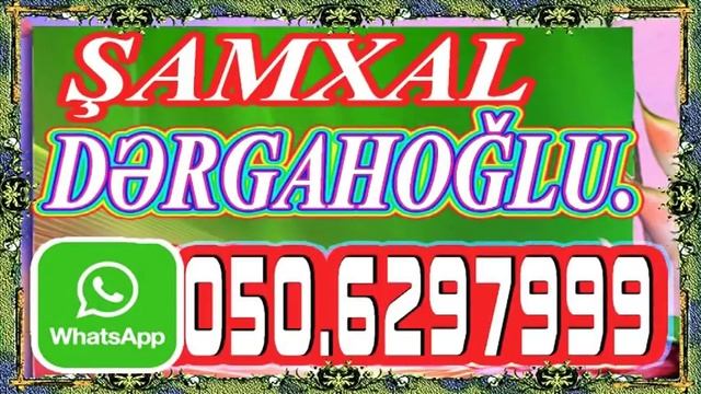 SEYİD NAZİM SEYGAH TOFİQ BƏYİN TOYU OPERATOR ŞAMXAL 050.6297999