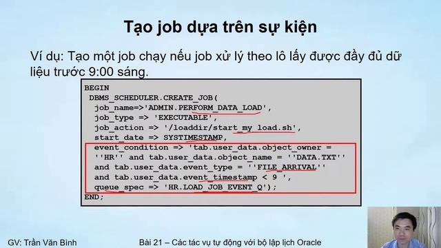 Sử dụng Scheduler - Tao job, job chain (21.2) | Oracle Database Tutorial | Trần Văn Bình | OraAZ смотреть онлайн